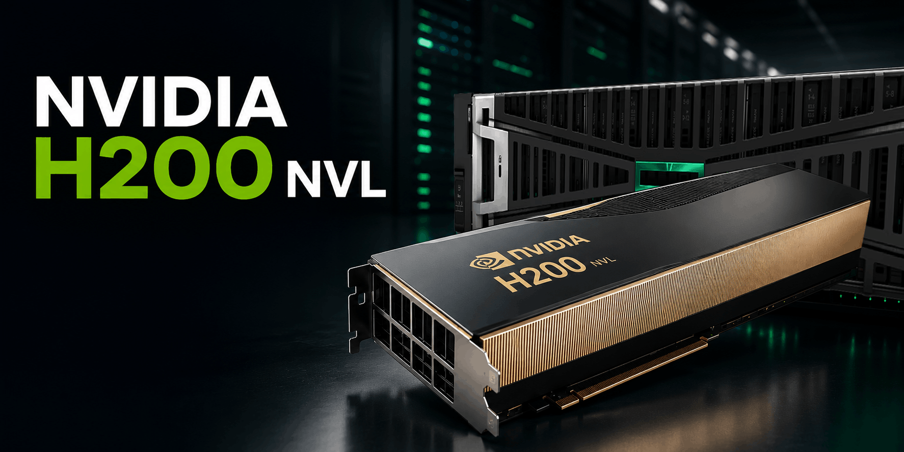 راهنمای خرید NVIDIA H200 NVL | مشخصات، قیمت و بهترین کاربردها در AI و دیتاسنتر